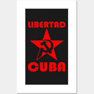 LIBERTAD CUBA Posters and Art